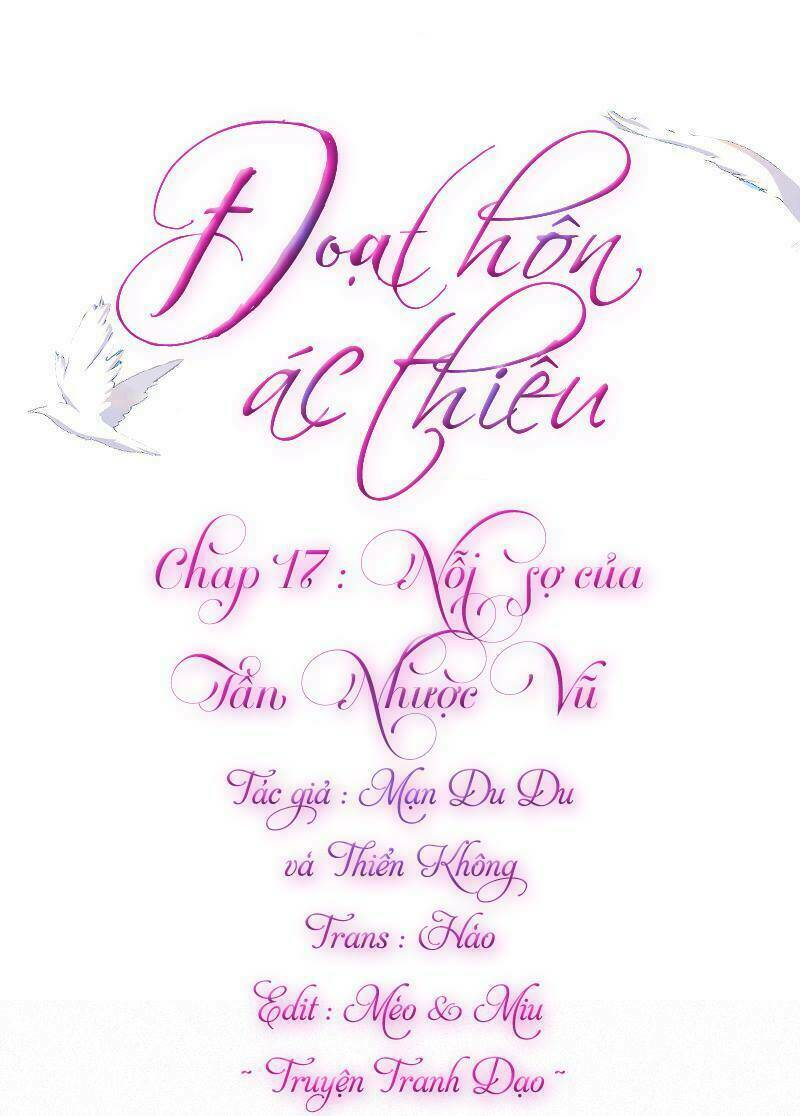 Đoạt Hôn Ác Thiếu: Chapter 17