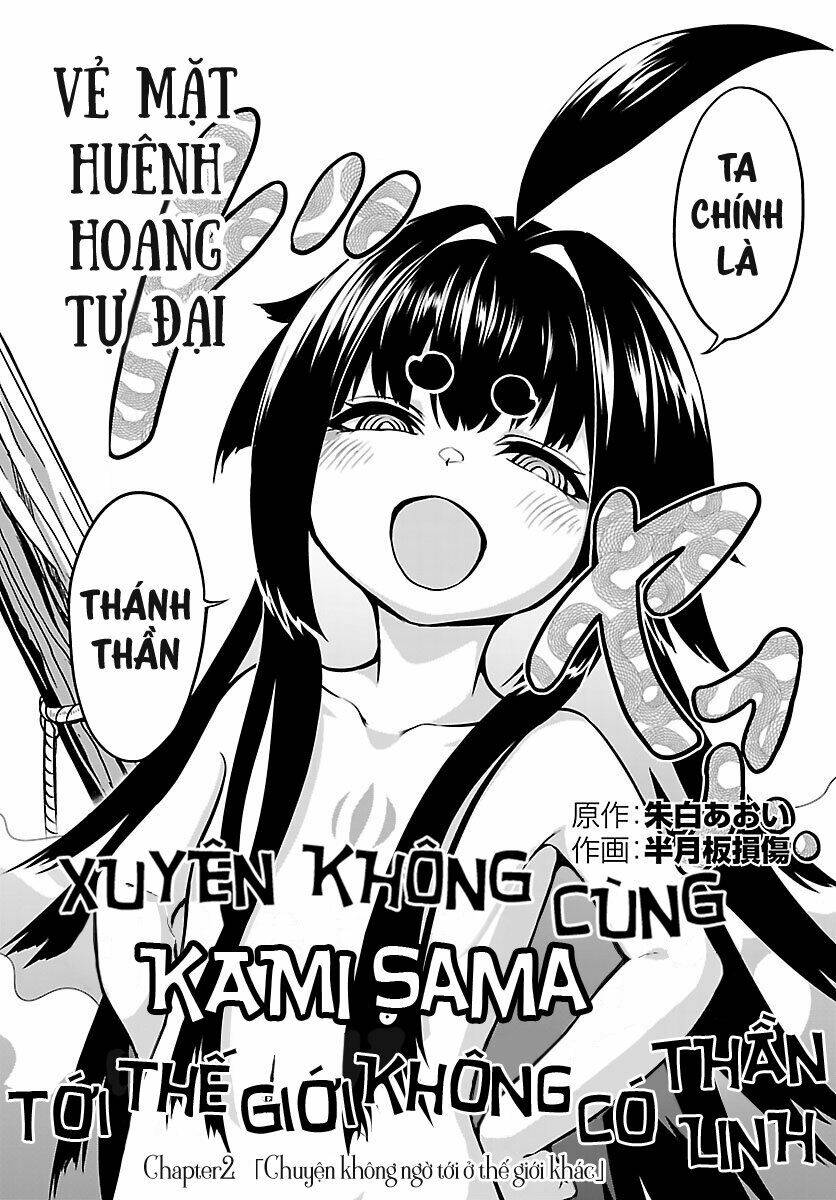Xuyên Không Cùng Kamisama Tới Thế Giới Không Có Thần Linh: Chapter 2