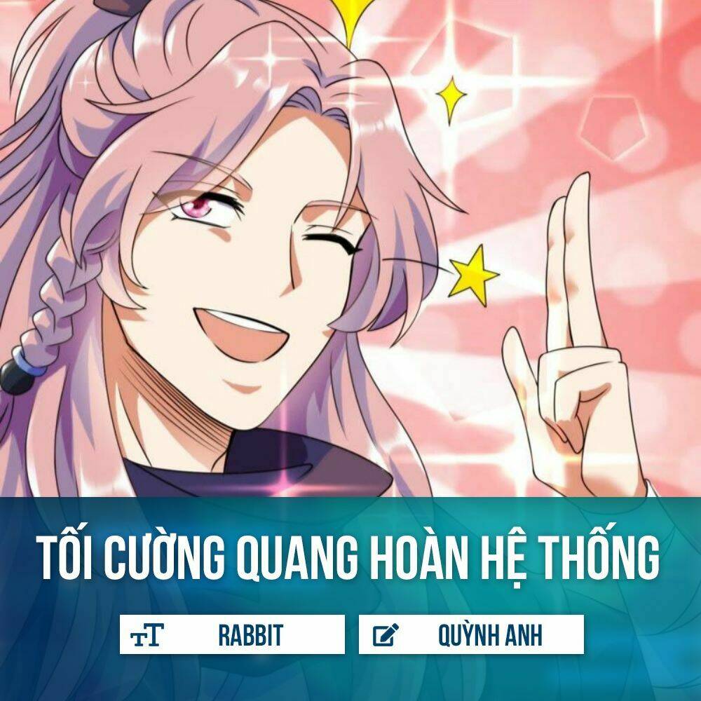 Tối Cường Quang Hoàn Hệ Thống: Chapter 7