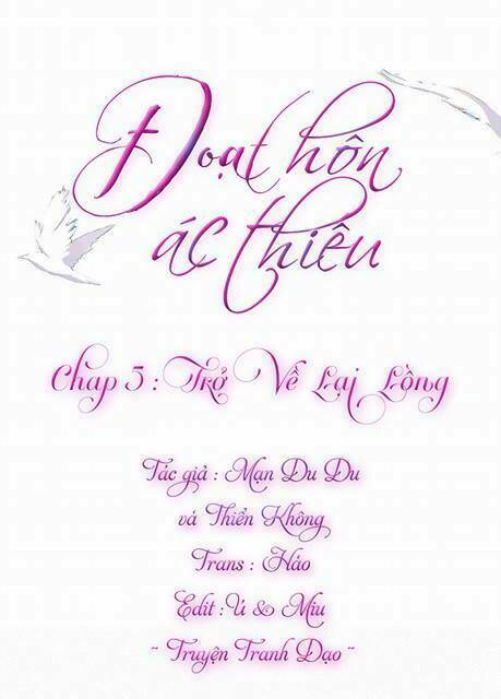Đoạt Hôn Ác Thiếu: Chapter 5