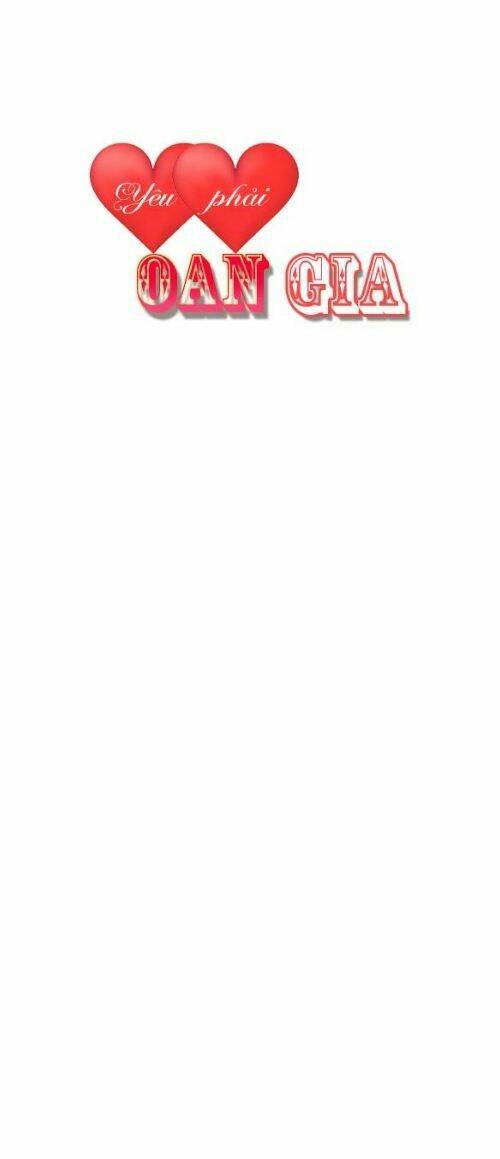 Phải Lòng Oan Gia: Chapter 21