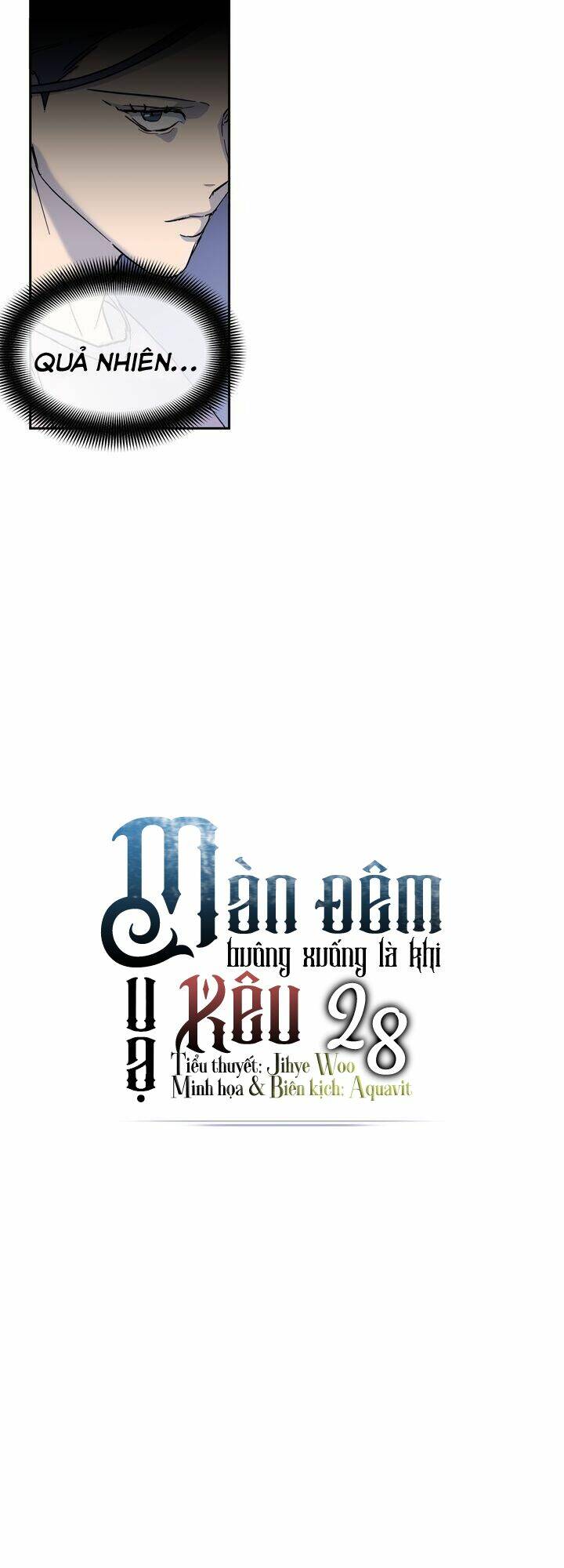 Màn Đêm Buông Xuống Là Khi Qụa Kêu: Chapter 28