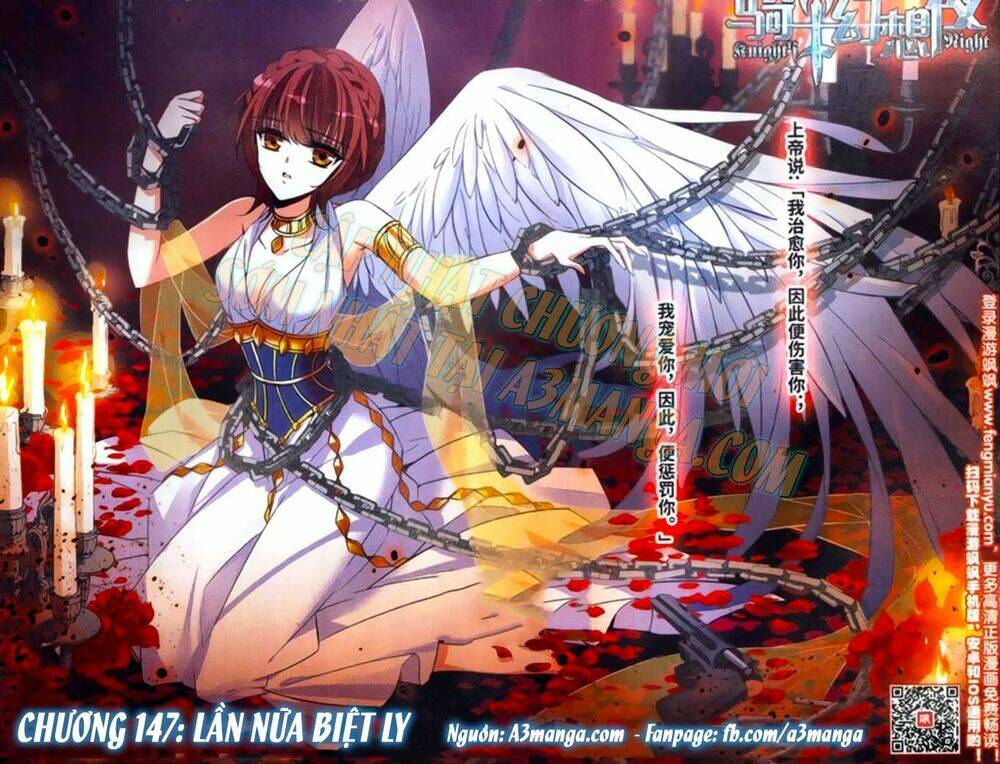 Kỵ Sĩ Hoang Tưởng Dạ: Chapter 147