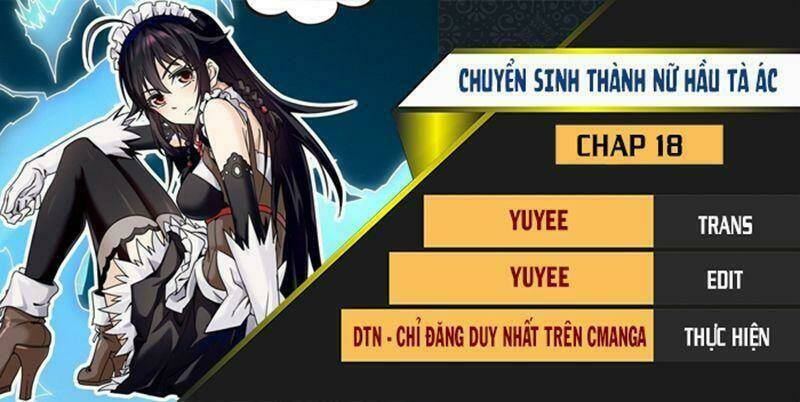 Chuyển Sinh Thành Nữ Hầu Tà Ác: Chapter 18
