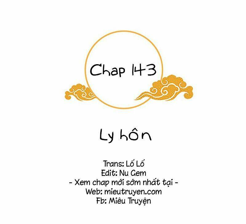 Tận Diệt Vương Gia Mãn Triều: Chapter 143