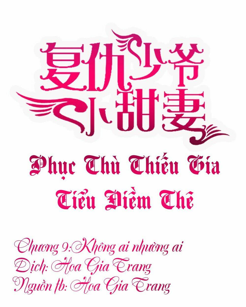 Phục Thù Thiếu Gia Tiểu Điềm Thê: Chapter 9