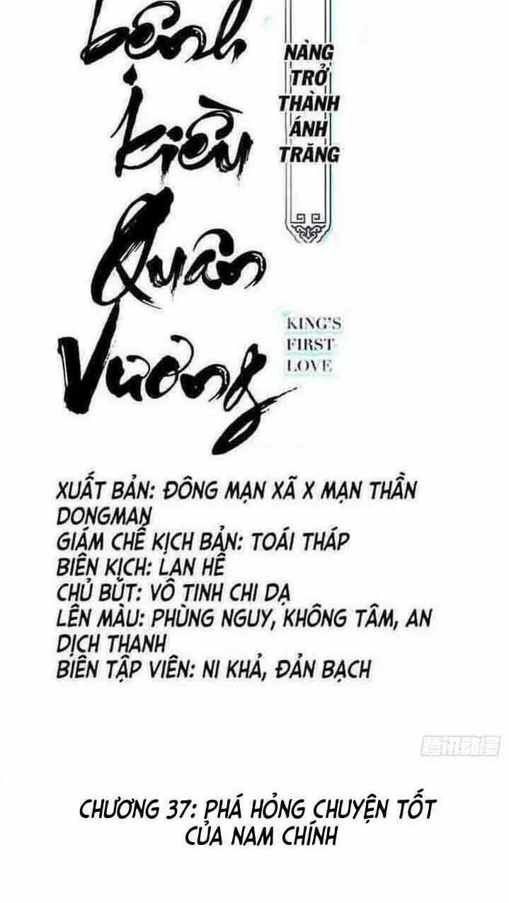 Nàng Trở Thành Bạch Nguyệt Quang Của Vương Gia Bệnh Kiều: Chapter 37