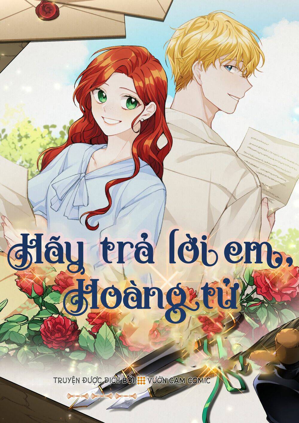 Hãy Trả Lời Em, Hoàng Tử!: Chapter 10