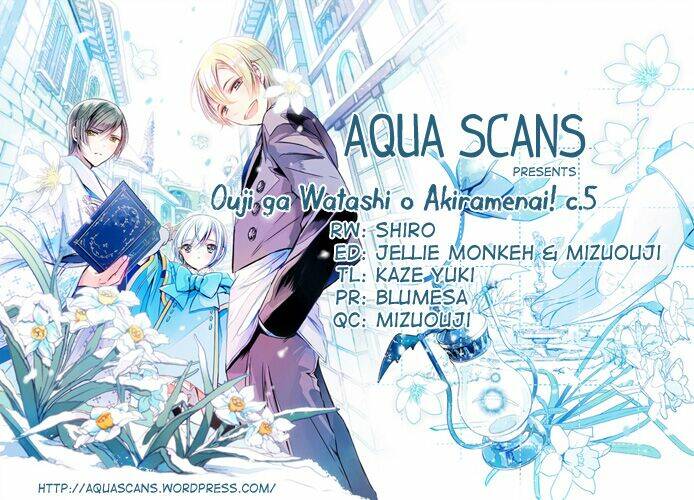 Ouji Ga Watashi O Akiramenai: Chapter 5