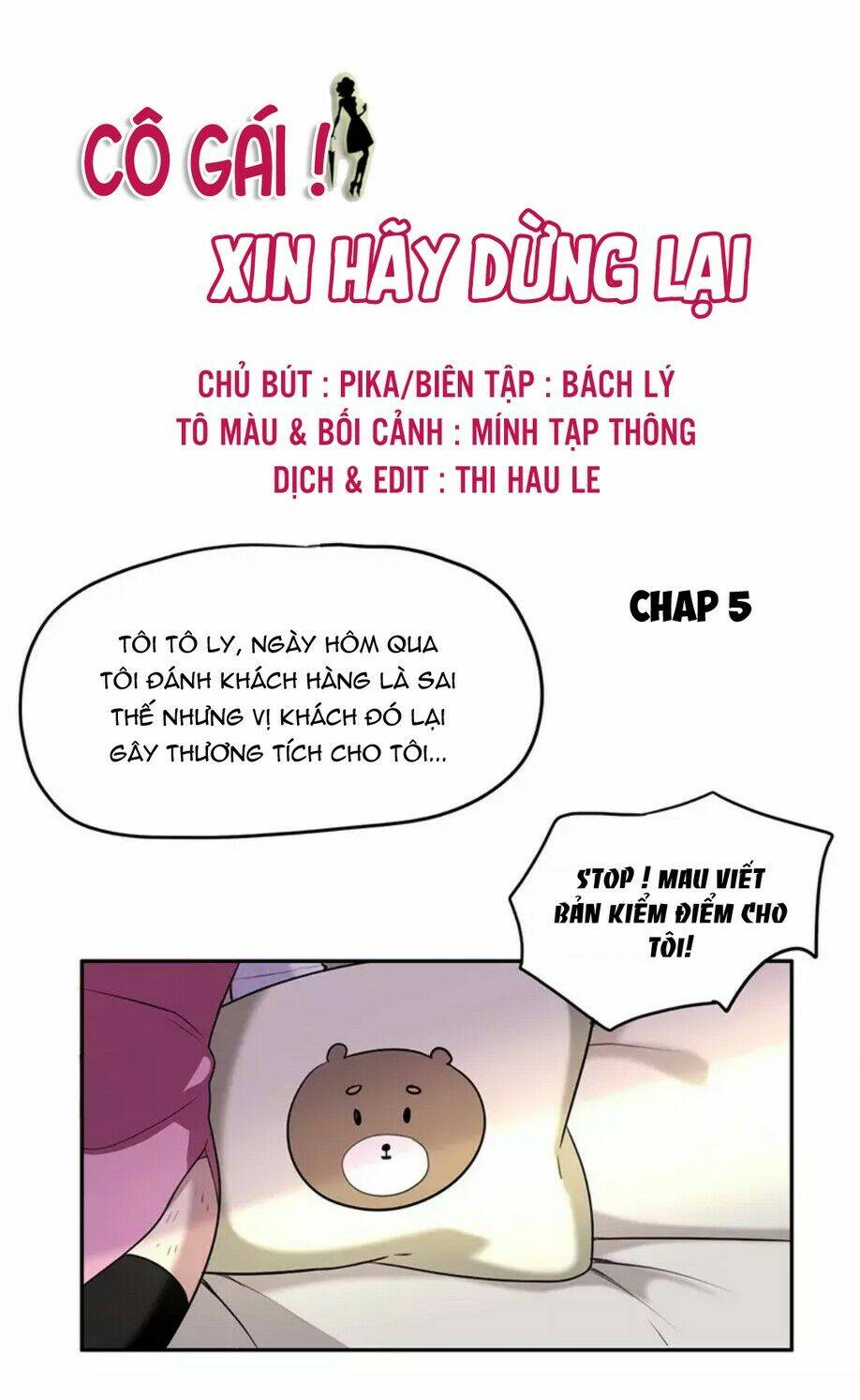 Cô Gái! Xin Hãy Dừng Lại: Chapter 5