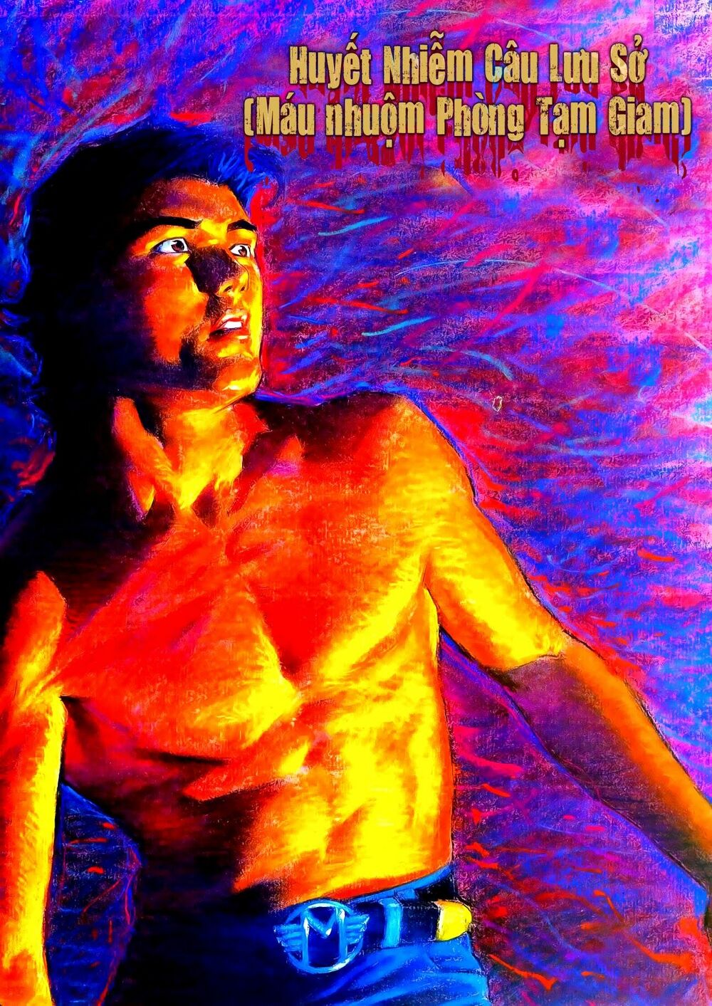Người Trong Giang Hồ: Chapter 52: Máu nhuộm Phòng tạm giam