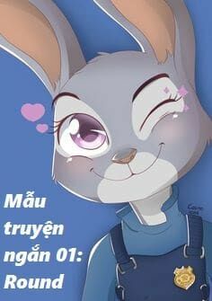 Zootopia - Ngoại Truyện: Chapter 25