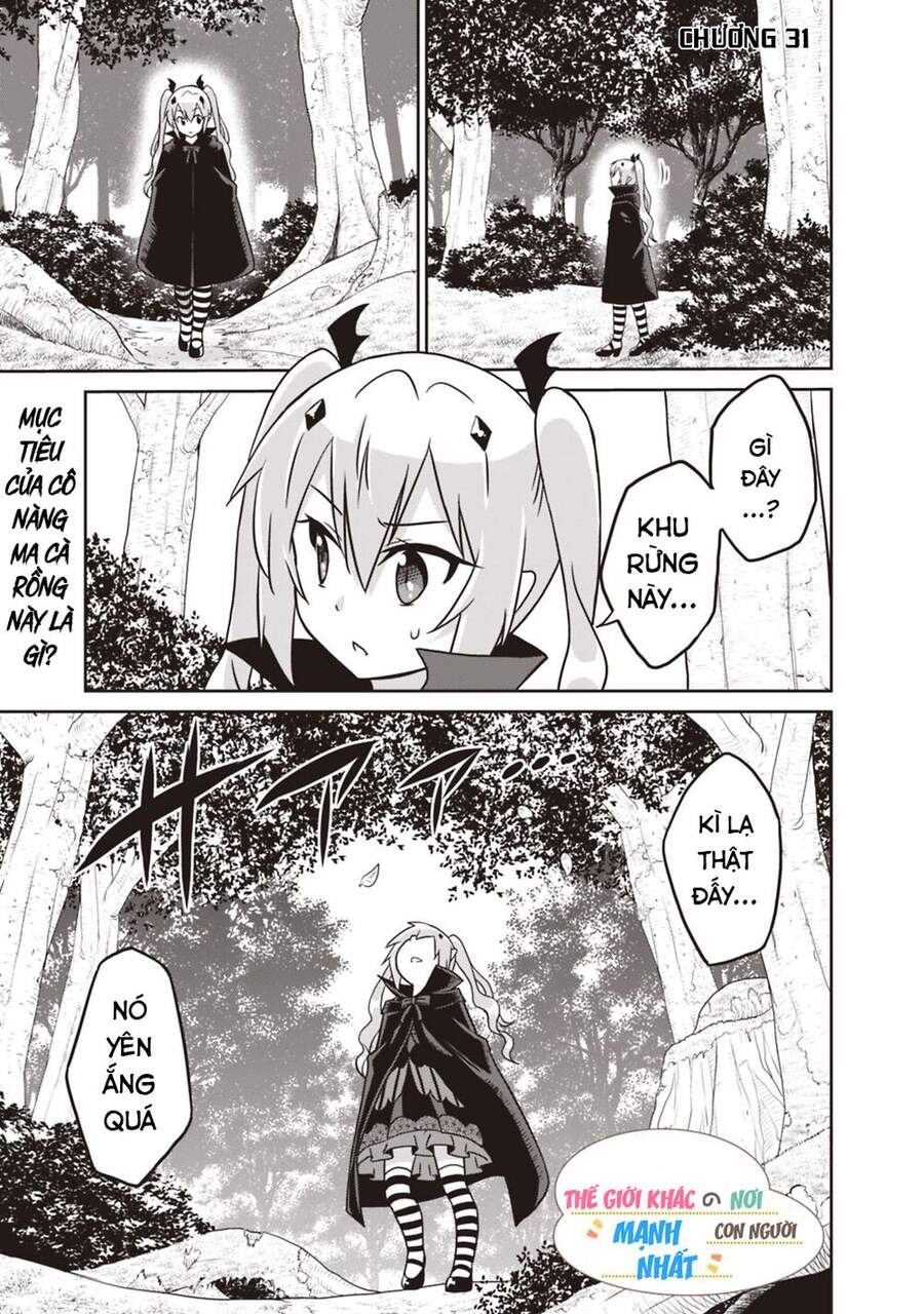 Một Thế Giới Khác Nơi Con Người Mạnh Nhất: Chapter 31