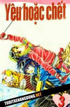 Yêu Hoặc Chết: Chapter 3