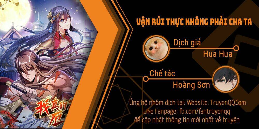 Vận Rủi Thực Không Phải Cha Ta: Chapter 11