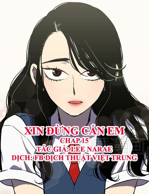Xin Đừng Cắn Em: Chapter 15