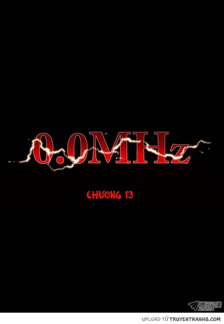 0.0 Mhz - Tần Số Chết: Chapter 24