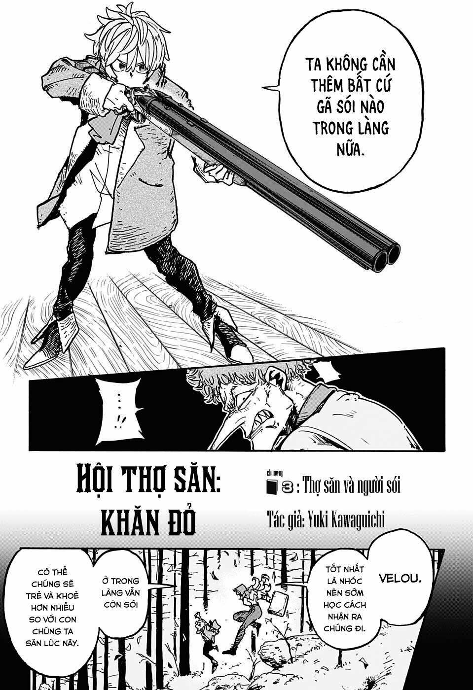 Hội Thợ Săn: Khăn Đỏ: Chapter 3