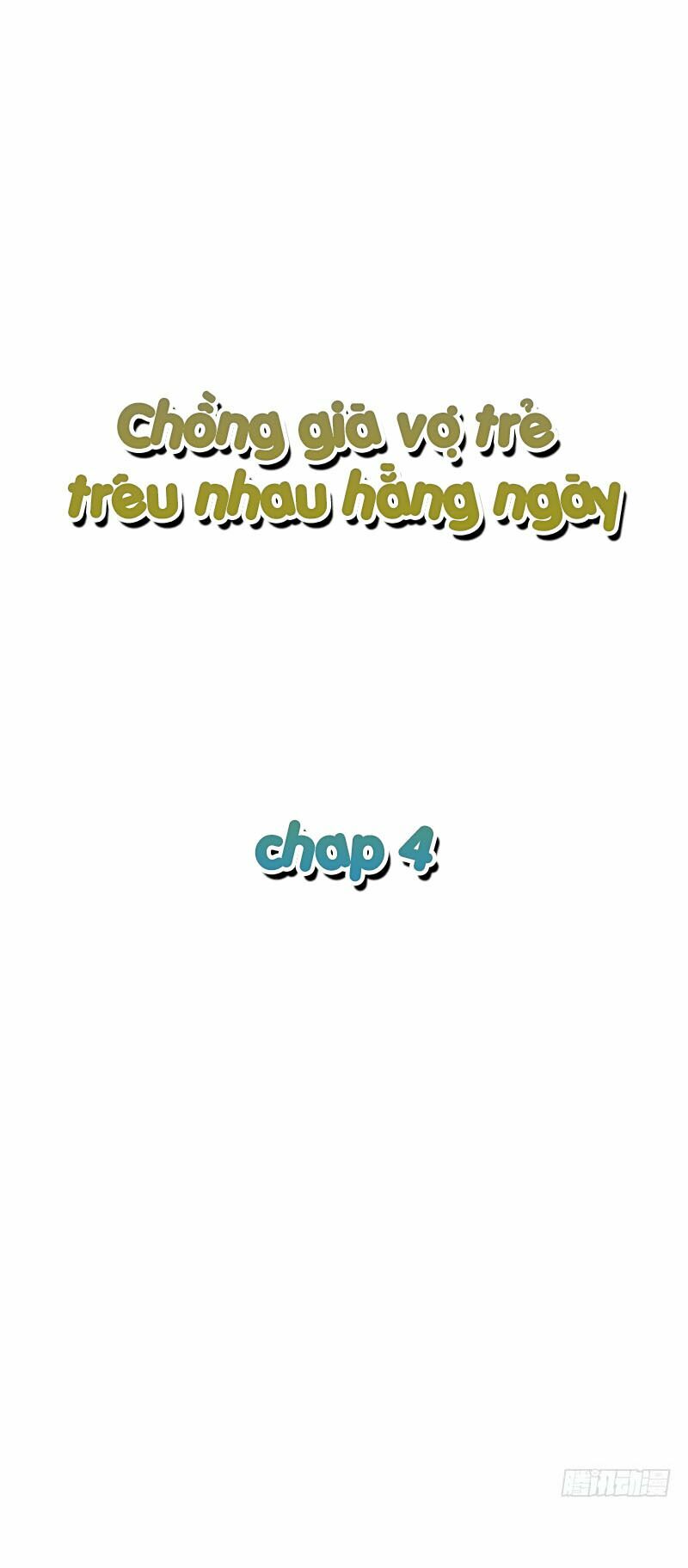 Chồng Già Vợ Trẻ Trêu Nhau Hàng Ngày: Chapter 4
