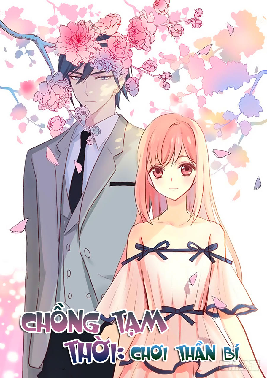 Chồng Tạm Thời, Chơi Bí Ẩn: Chapter 1