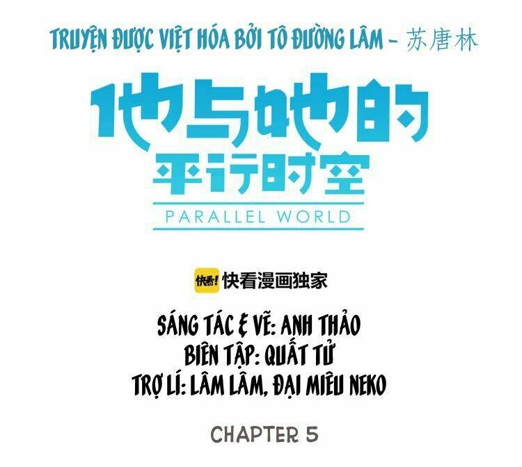 Thời Gian Và Không Gian Song Song Giữa Anh Và Cô: Chapter 5