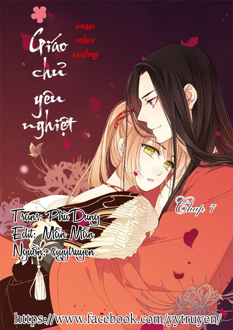 Giáo chủ yêu nghiệt mau nằm xuống: Chapter 7