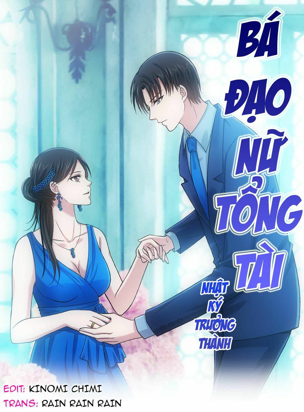Bá Đạo Nữ Tổng Tài - Nhật Ký Trưởng Thành: Chapter 20