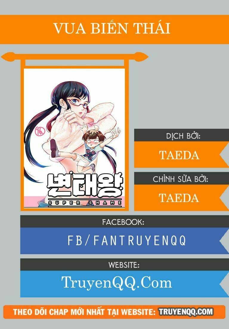 Vua Biến Thái: Chapter 11