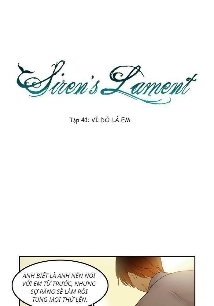 Khúc hát người cá Siren: Chapter 41