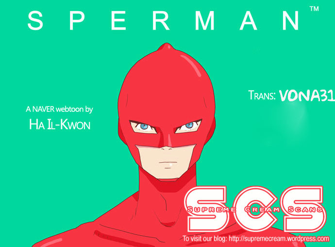 Sperman - Siêu Nhân Tinh Trùng: Chapter 11