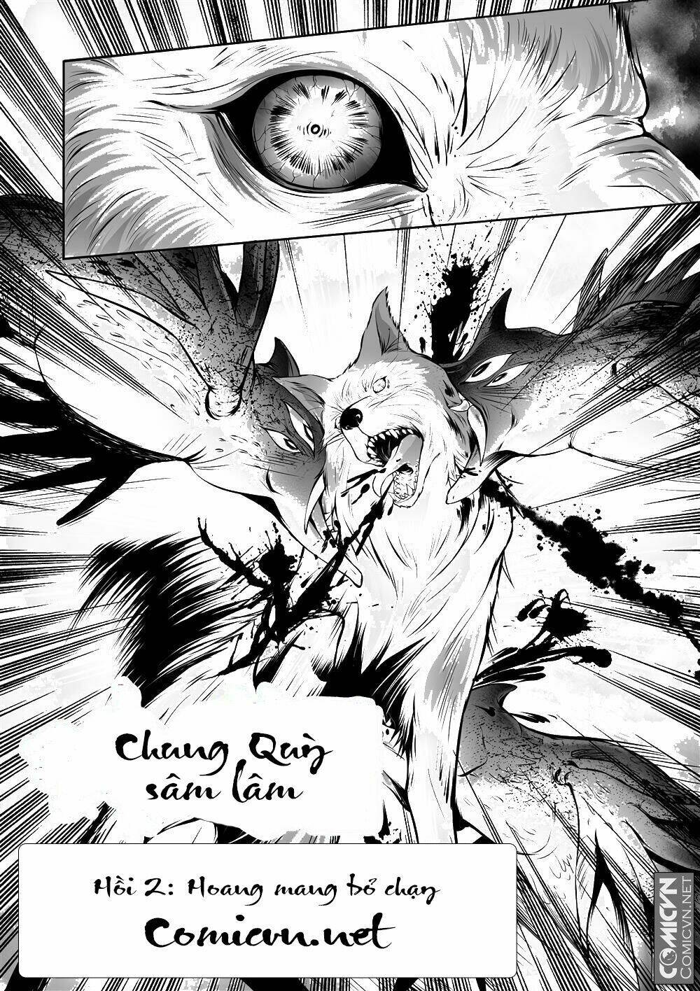 Chung Quỳ Sâm Lâm: Chapter 2