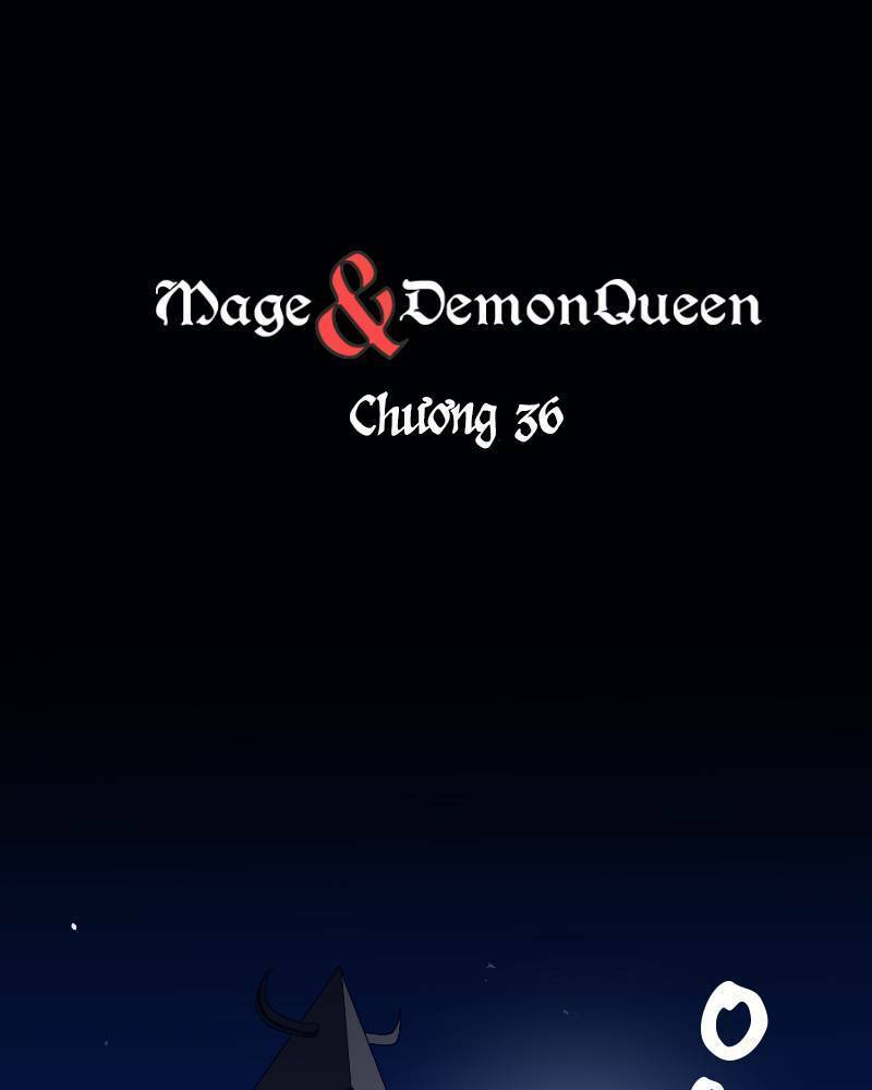Pháp Sư Và Nữ Chúa Quỷ: Chapter 36