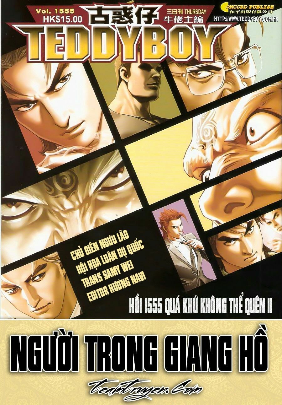 Người Trong Giang Hồ: Chapter 1555: Quá Khứ Không Thể Quên II