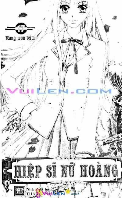 Hiệp Sĩ Nữ Hoàng: Chapter 17