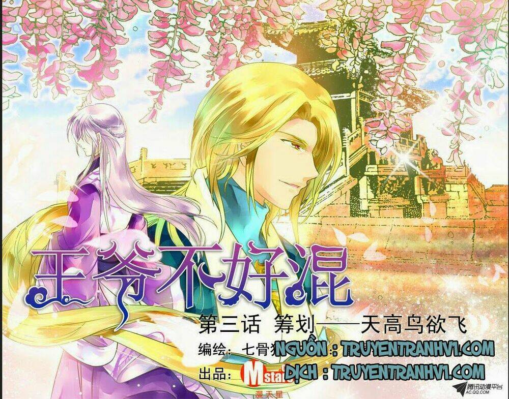 Làm Vương Gia Không Dễ: Chapter 3