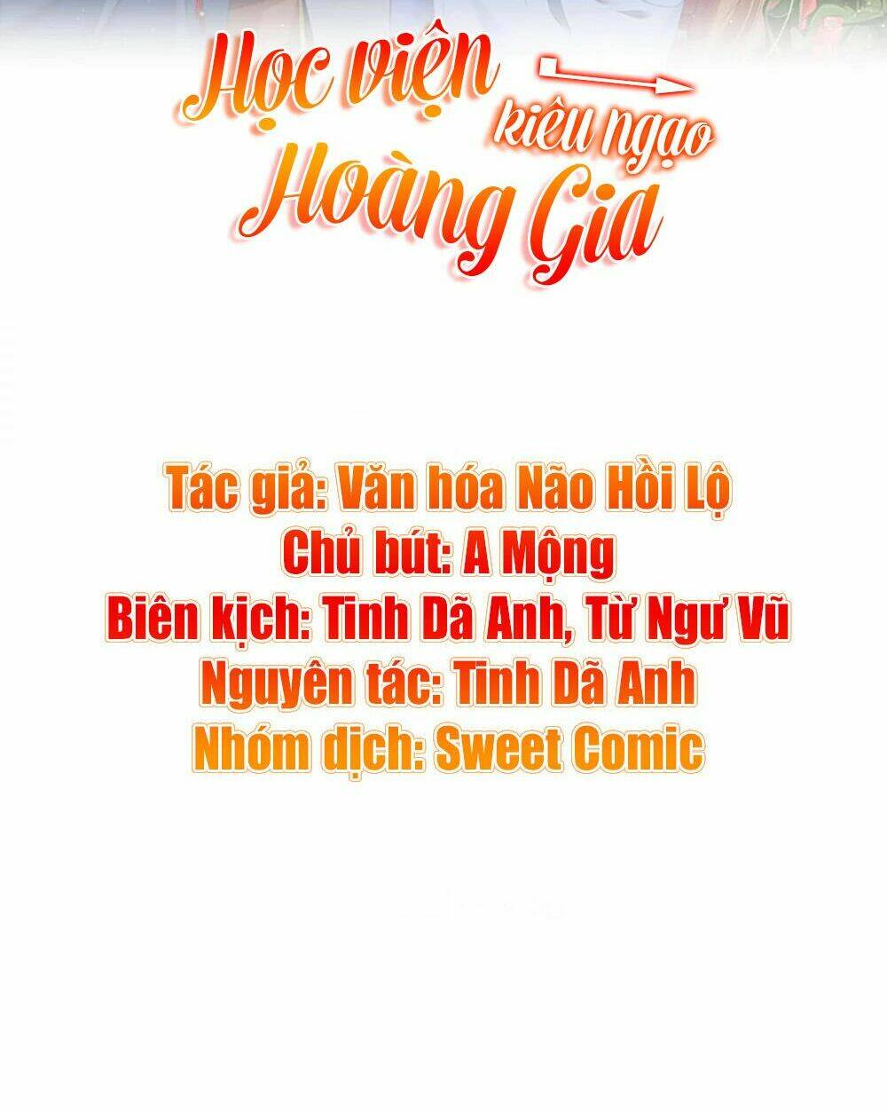 Học Viện Kiêu Ngạo Hoàng Gia: Chapter 6