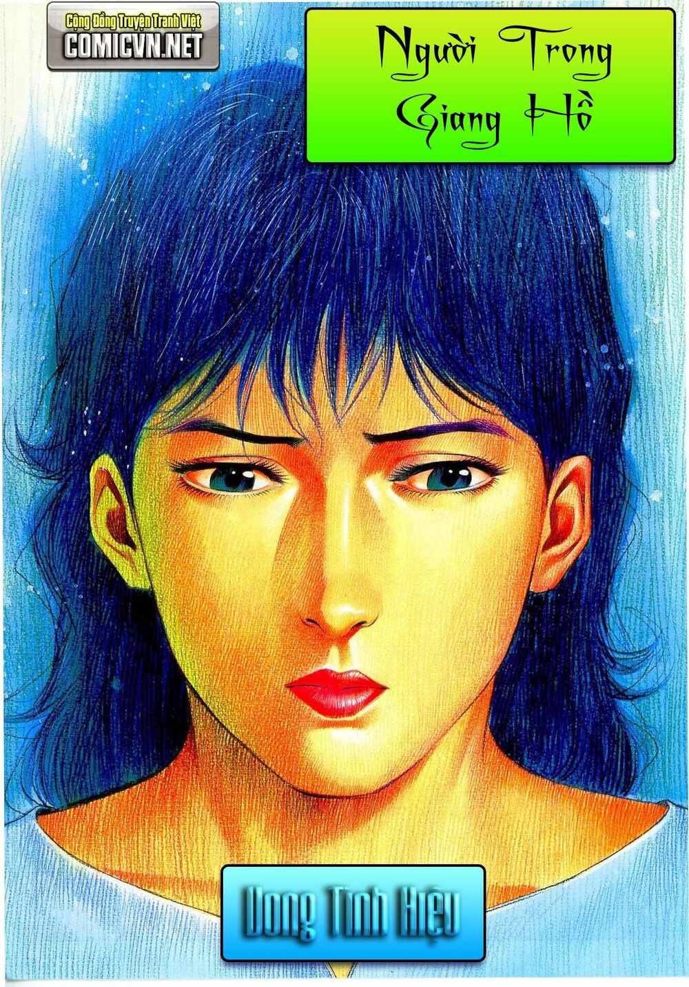 Người Trong Giang Hồ: Chapter 62: Vong Tình Hiệu