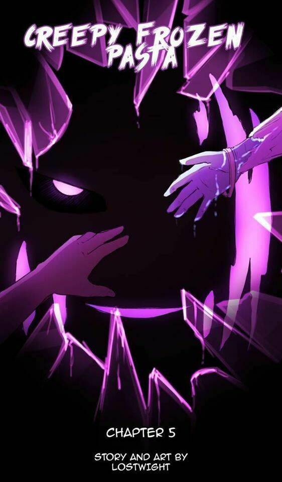 Creepy Frozen Pasta: Chapter 5