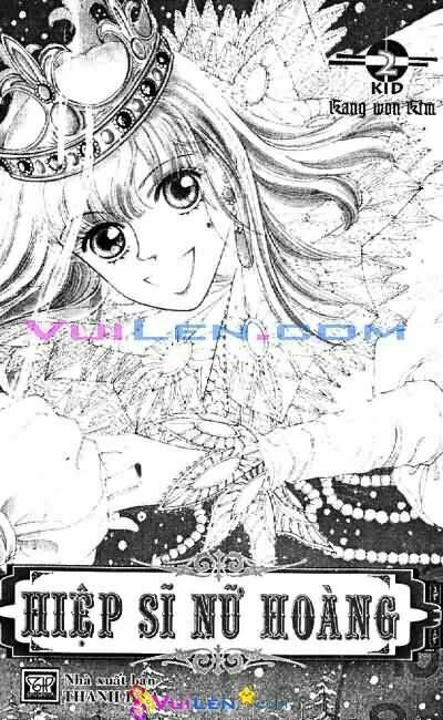 Hiệp Sĩ Nữ Hoàng: Chapter 2