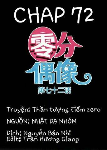 Thần Tượng Điểm Zero: Chapter 72