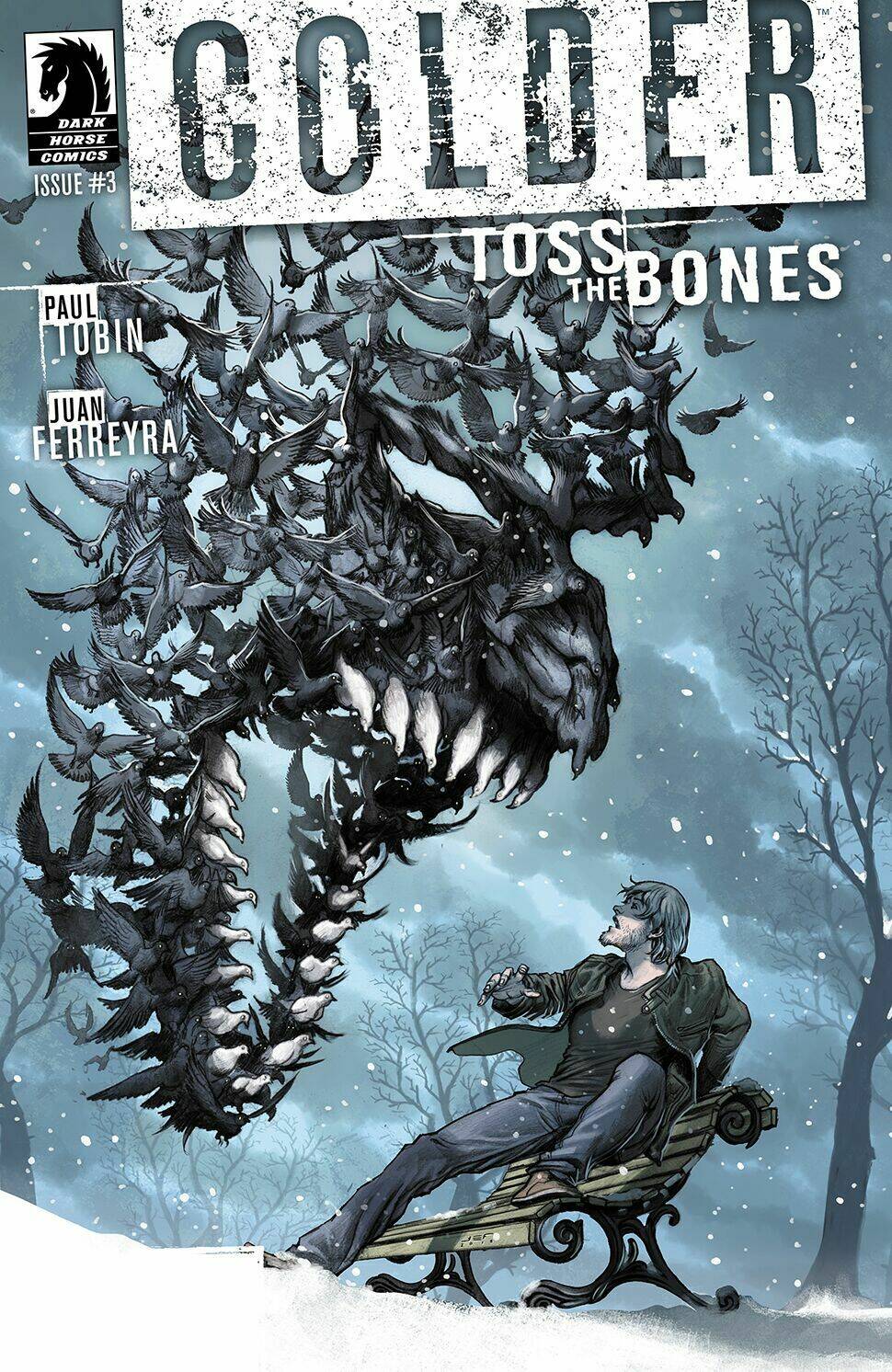 Colder - Toss The Bones: Chapter 3