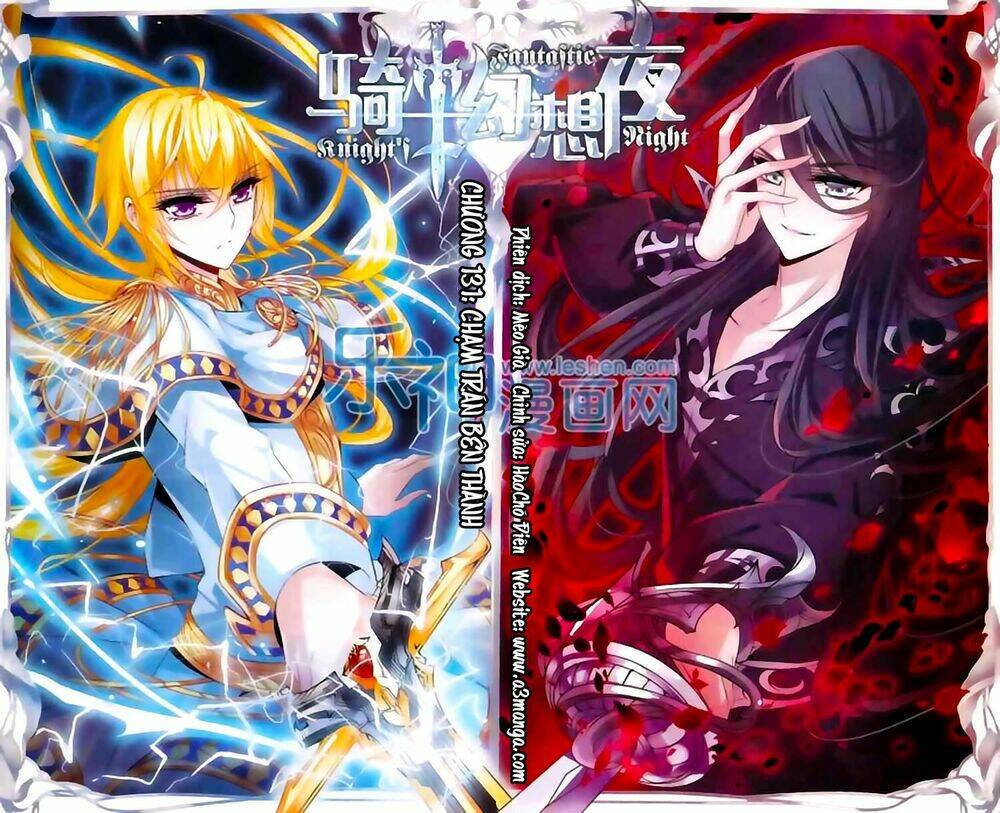 Kỵ Sĩ Hoang Tưởng Dạ: Chapter 131
