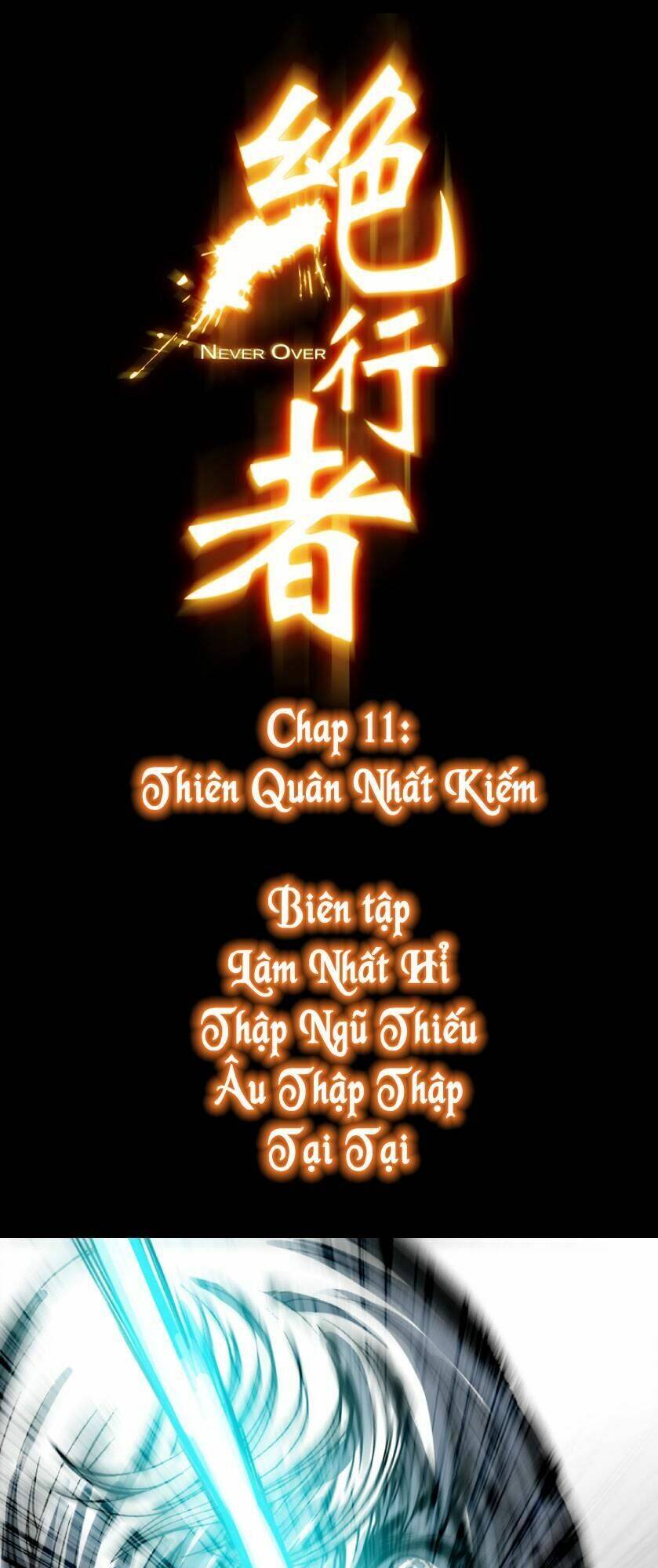 Tuyệt Hành Giả: Chapter 11