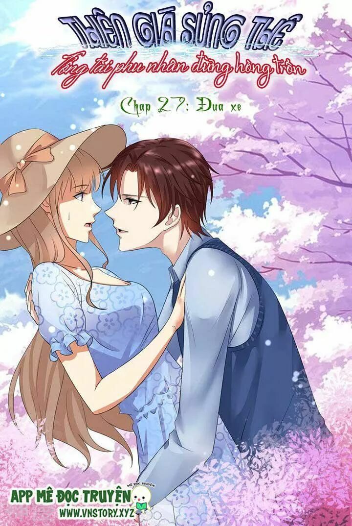 Cưng Chiều Vợ Yêu: Chapter 27: Đua xe