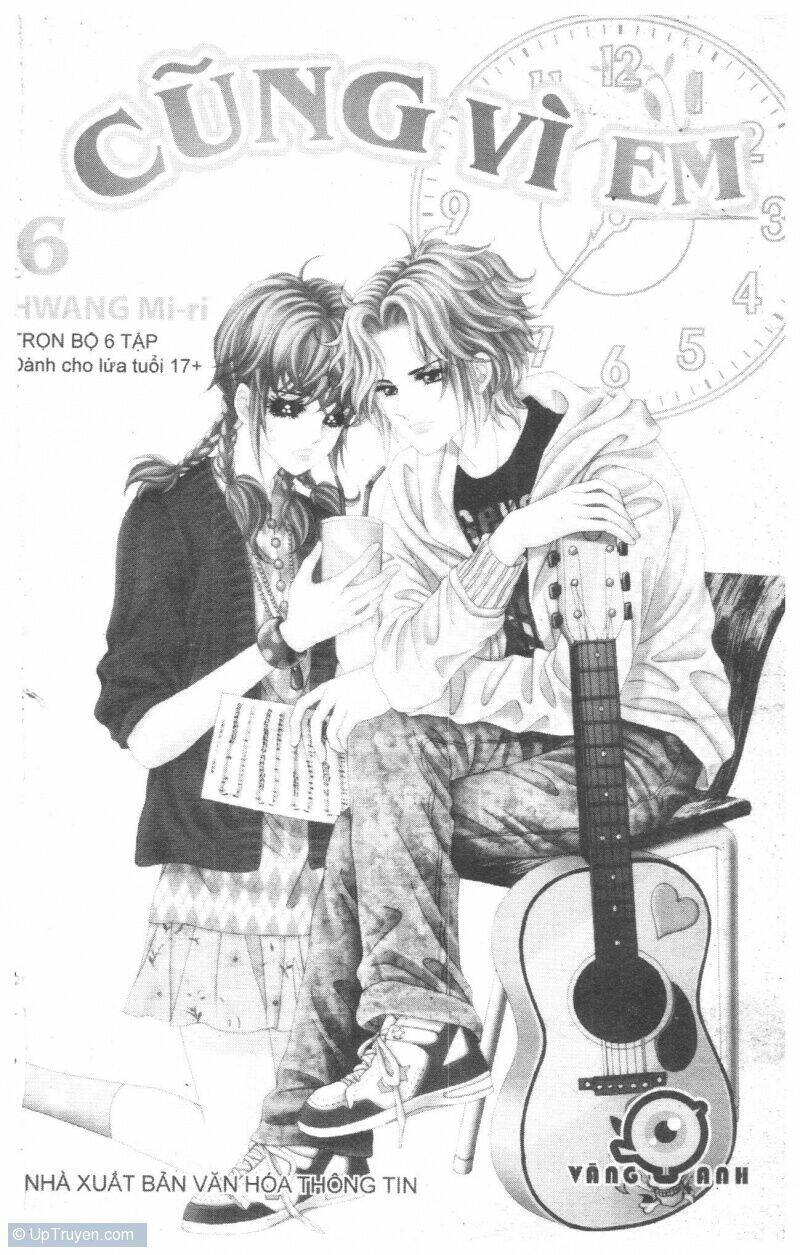 Cũng Vì Em: Chapter 6