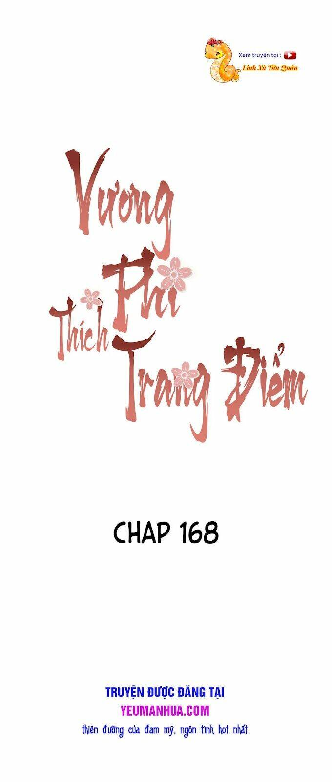 Vương Phi Thật Thích Trang Điểm: Chapter 168
