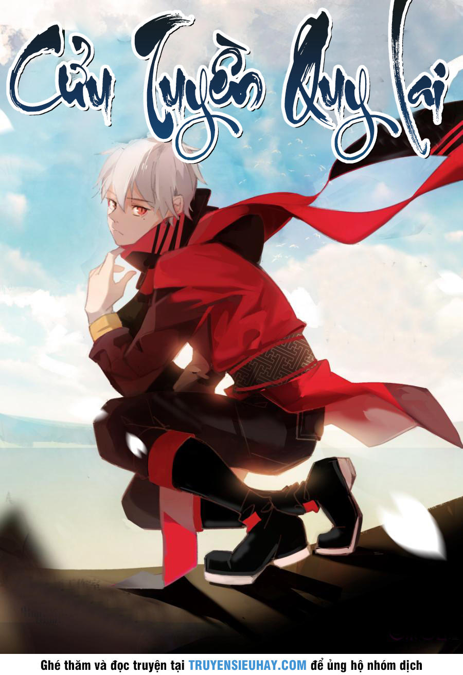 Cửu Tuyền Quy Lai: Chapter 0