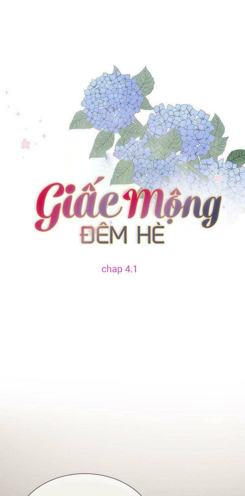 Giấc Mộng Đêm Hè: Chapter 4.1
