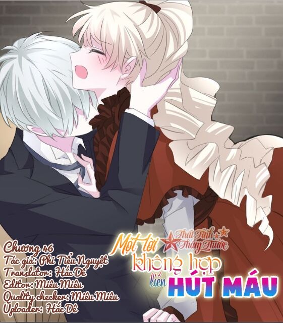 Một lời không hợp liền hút máu: Chapter 46
