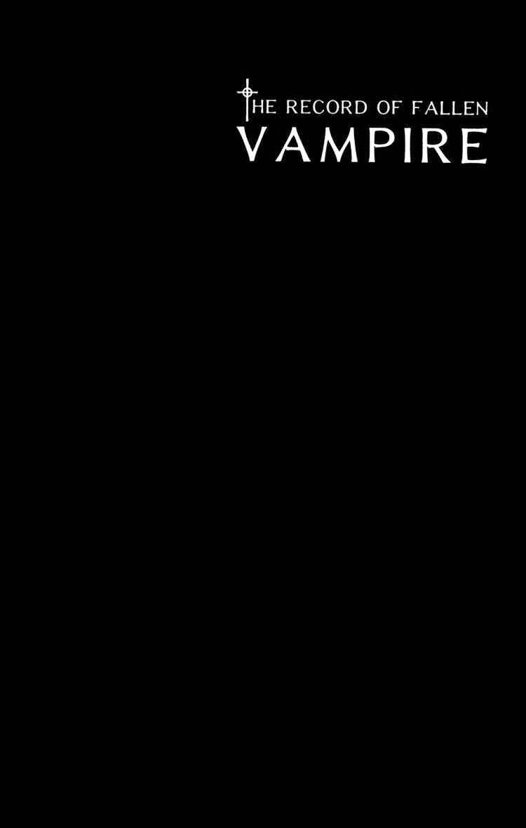 Record of Fallen Vampire: Chapter 7